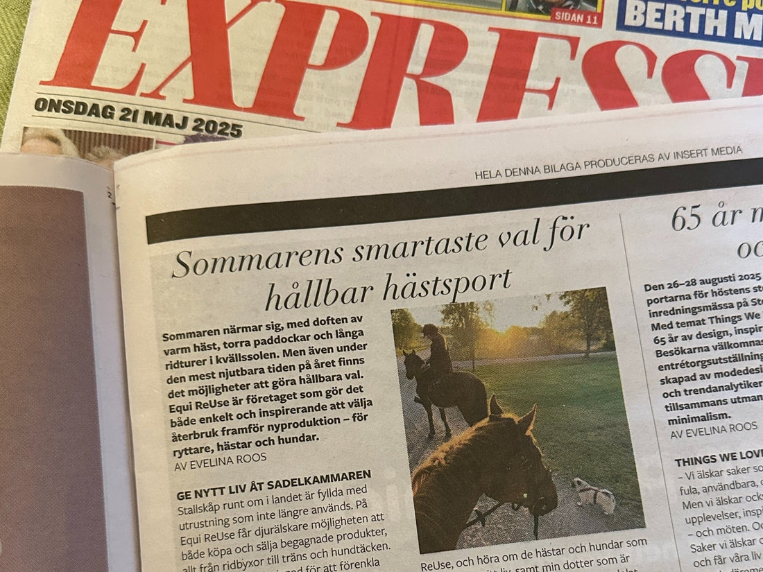 🗞️Equi ReUse i Expressens Livsstilsbilaga – igen! 💫 - Equi ReUse Sweden AB